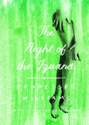 The Night Of The Iguana - Tennessee Williams