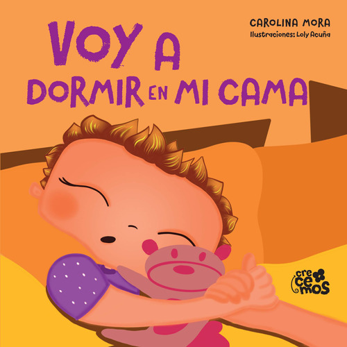 Voy A Dormir En Mi Cama - Carolina Mora