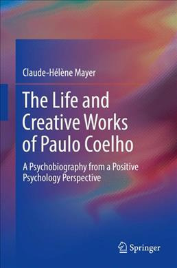 Libro The Life And Creative Works Of Paulo Coelho : A Psy...