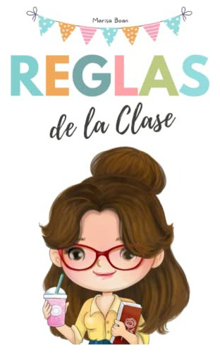 Libro : Classroom Rules - Reglas De La Clase Spanish Versi 
