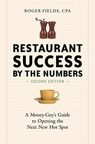 Restaurant Success By The Numbers, Second Edition A Money-g, De Fields, Roger. Editorial Ten Speed Press, Tapa Blanda En Inglés, 2014