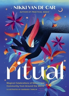 Libro Ritual: Magical Celebrations Of Nature And Communit...