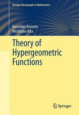 Libro Theory Of Hypergeometric Functions - Toshitake Kohno