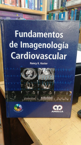 Libro Fundamentos De Imagenologia  Cardiovascular