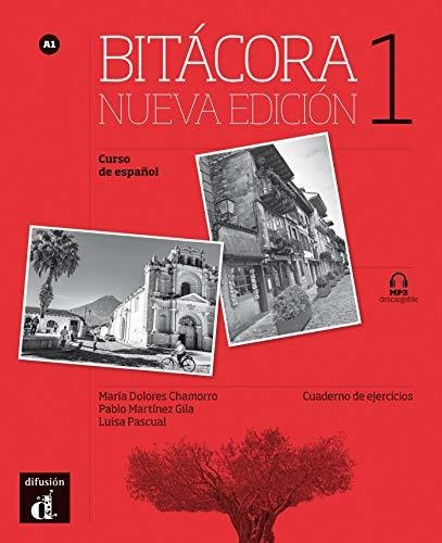 Bitácora 1 N.e.cuaderno De Ejercicios: Bitácora Nueva Edició
