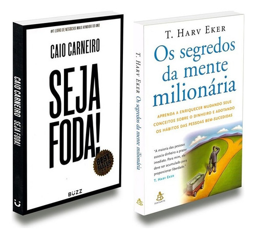 Kit Com 2 Livros Seja Foda + Os Segredos Da Mente Milionária: Não Aplica, De : T. Harv Eker / : Caio Carneiro. Editorial Sextante-buzz Editora, Tapa Mole En Português, 2022