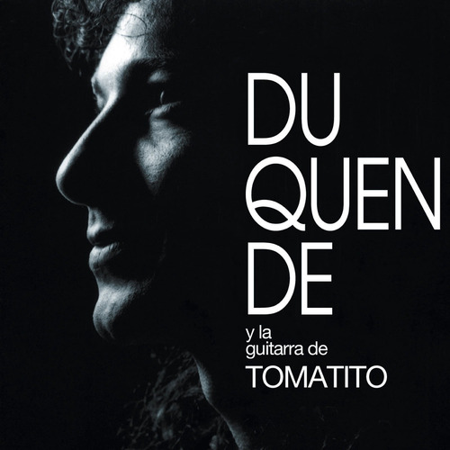 Duquende - Duquende Con La Guitarra De Tomatito - Cd