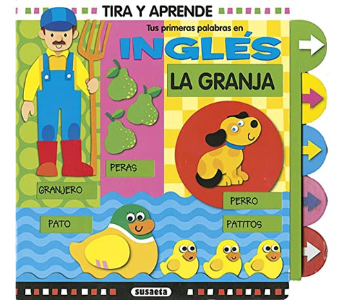 Tus Primeras Palabras En Inglés. La Granja (tira Y Aprende)