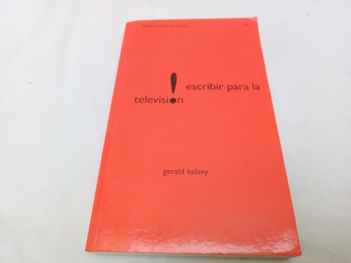 Escribir Para La Television Kelsey (Usado)