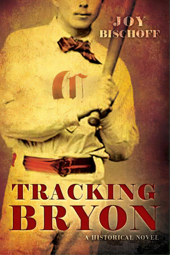 Tracking Bryon, De Bischoff, Joy. Editorial Lightning Source Inc, Tapa Blanda En Inglés