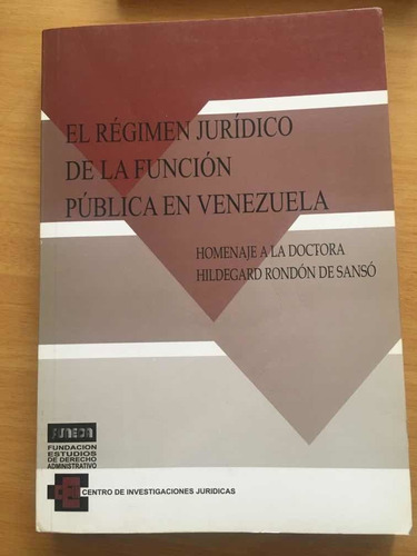 Régimen Jurídico De La Función Pública En Venezuela