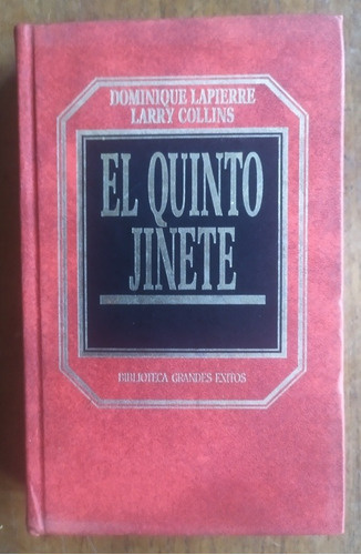 El Quinto Jinete, Dominique Lapierre, Larry Collins