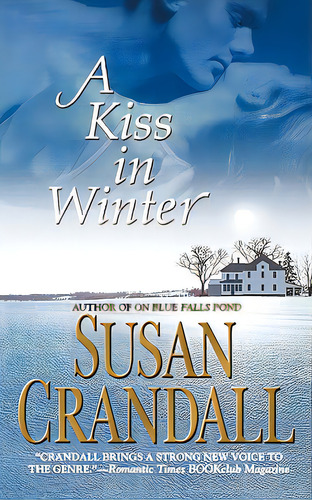 A Kiss In Winter, De Crandall, Susan. Editorial Forever, Tapa Blanda En Inglés
