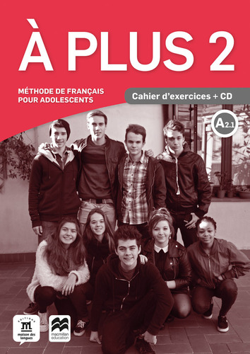 A Plus 2 A2.1 Cahier + Cd - Aa.vv