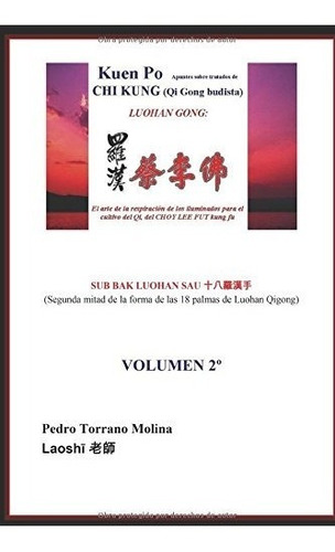 Libro : Kuen Po Volumen 2 Apuntes Sobre Tratados De Chi K...
