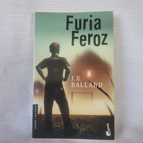 Furia Feroz J G Ballard Minotauro Booket