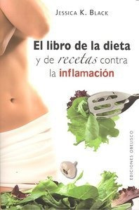 Libro De La Dieta Y Las Recetas Contra La Inflamacion,el ...