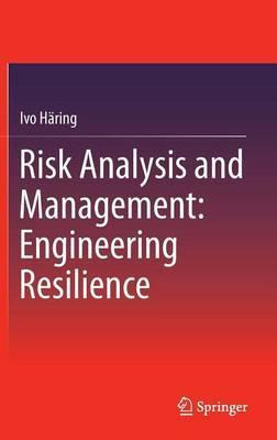 Libro Risk Analysis And Management: Engineering Resilienc...