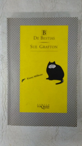 B De Bestias - S Grafton - Tusquets