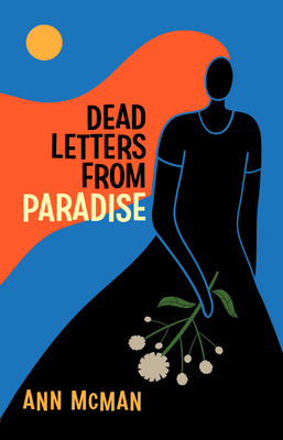 Libro Dead Letters From Paradise - Mcman, Ann