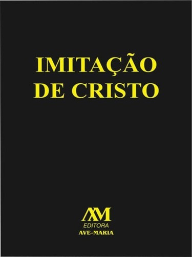 Imitação De Cristo, De Roquetto, Clicia. Editora Ave Maria, Capa Mole Em Português