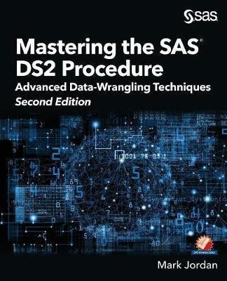 Mastering The Sas Ds2 Procedure - Mark Jordan (paperback)