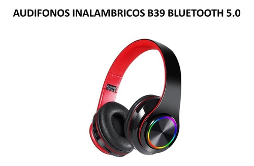 Audifonos Inalambricos B39 Bluetooth 5.0 Con Luz Led