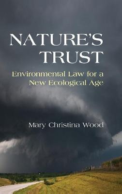 Libro Nature's Trust : Environmental Law For A New Ecolog...