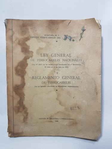 Antiguo Libro Reglamento General De Ferrocarriles Mag 57610