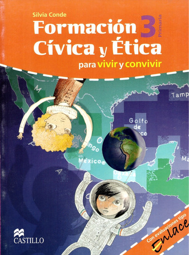 Formacion Civica Y Etica 3. Primaria - Conde Flores, Silvia 
