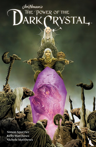 Libro Jim Henson's The Power Of The Dark Crystal Vol. 1