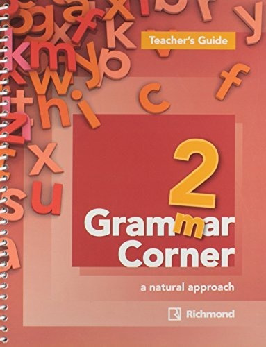 Libro Grammar Corner 2 Tchs Guide Rich Idiomas Ing Pls Outro