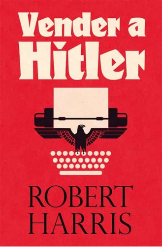 Vender A Hitler - Robert Harris, De Robert Harris. Editorial Es Pop Ediciones En Español