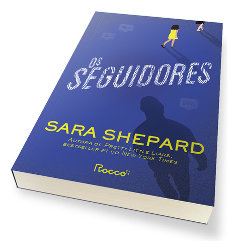 Os seguidores, de Shepard, Sara. Editorial Editora Rocco Ltda, capa mole em português, 2022
