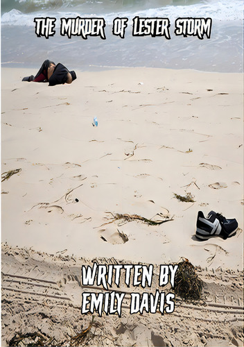 The Murder Of Lester Storm, De Davis, Emily. Editorial Lulu Pr, Tapa Blanda En Inglés