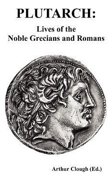 Libro Plutarch : Lives Of The Noble Grecians And Romans -...