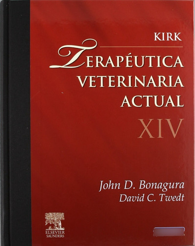 Bonagura: Kirk - Terapéutica Veterinaria Actual Xiv