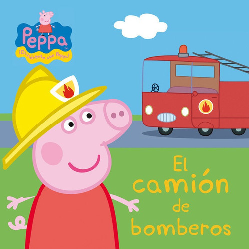 Camion De Bomberos,el - Peppa Pig