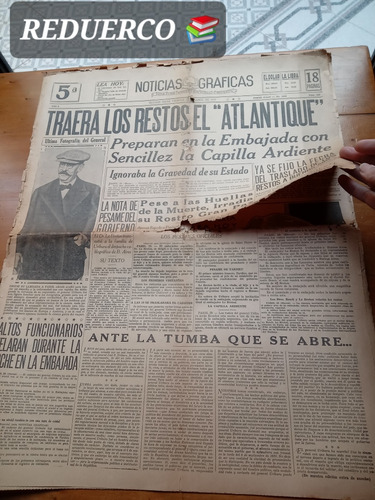 Diario Noticias Gráficas Año 1932 Muerte Uriburu 29/4 