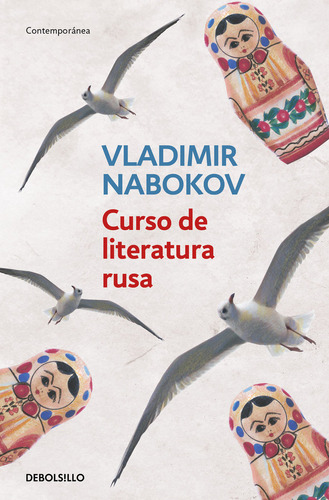 Curso De Literatura Rusa - Nabokov, Vladimir