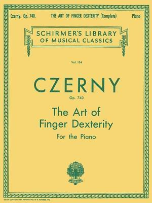 Carl Czerny : The Art Of Finger Dexterity Op.740 (complet...