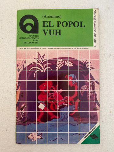 Libro El Popol Vuh De Anonimo Apuntes Autodidacticos 1991 (Usado)