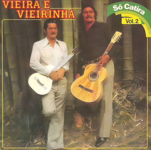 Cd Vieira E Vieirinha - Só Catira Vol. 2