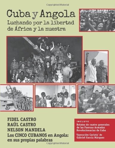 Libro Cuba Y Angola: Luchando Por La Libertad De África Lhs1