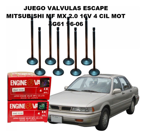 Juego Valvulas Escape  Mitsubishi Mf Mx 2.0 16v 4 Cil Mot 4g