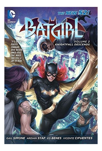 Batgirl Vol 2 Knightfall Desciende El Nuevo 52 Batgirl El Nu