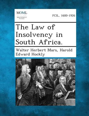 Libro The Law Of Insolvency In South Africa. - Mars, Walt...