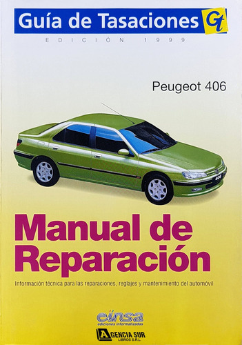 Manual De Reparación Y Mantenimiento Del Peugeot 406