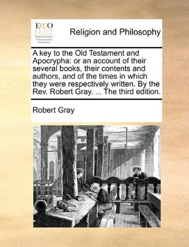 A Key To The Old Testament And Apocrypha Or An Account Of Th