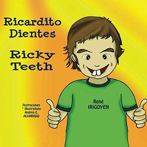 Libro: Ricardito Dientes * Ricky Teeth (bilingual Edition)